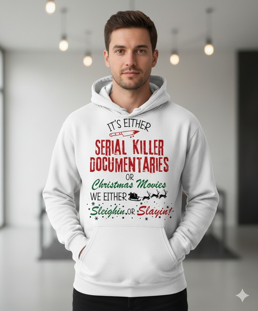 Dark humor Christmas hoodie for true crime lovers. Serial killer documentaries or Christmas movies design—funny, edgy, and perfect for holiday gifts.
