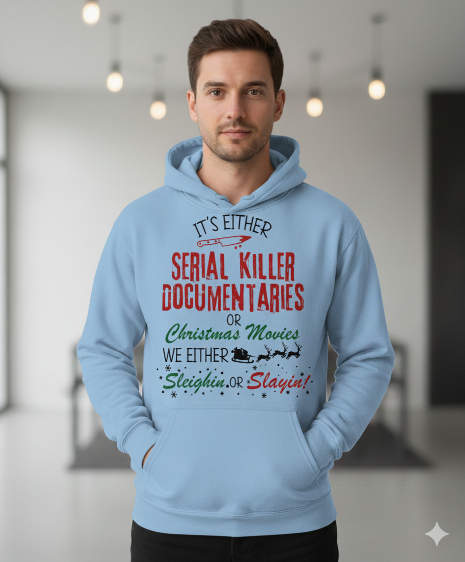 Dark humor Christmas hoodie for true crime lovers. Serial killer documentaries or Christmas movies design—funny, edgy, and perfect for holiday gifts.