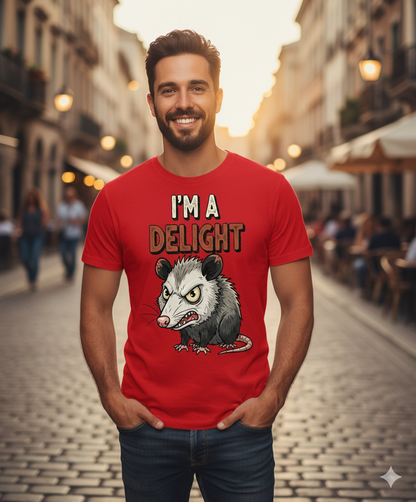 First Of All I’m A Delight Sarcastic Tee, Angry Possum Lover Shirt, Cute Sarcastic Animal Lovers Gift